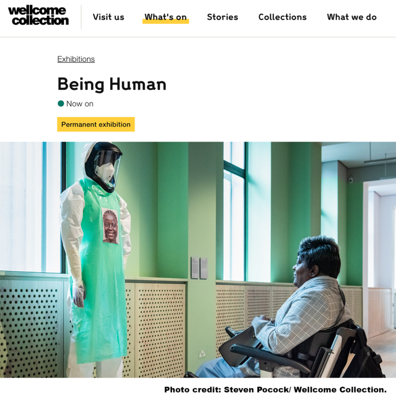 Wellcome Collection Being Human Exhibit