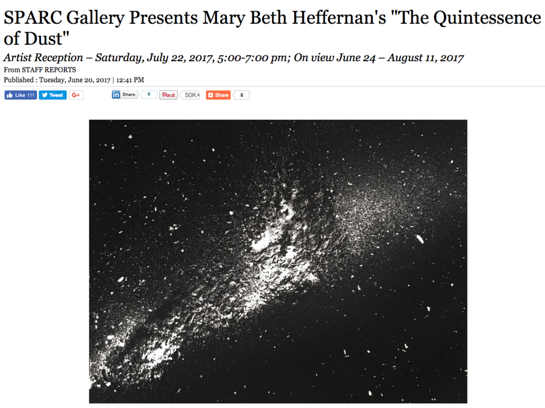 SPARC Gallery Presents Mary Beth Heffernan’s “The Quintessence of Dust”